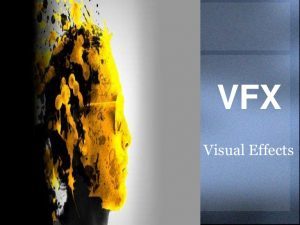 visual effects industry
